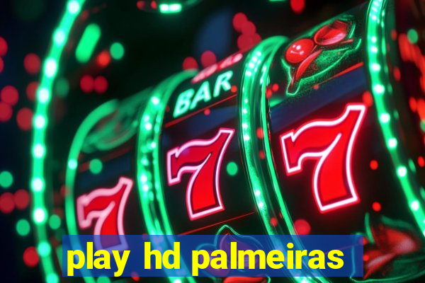 play hd palmeiras